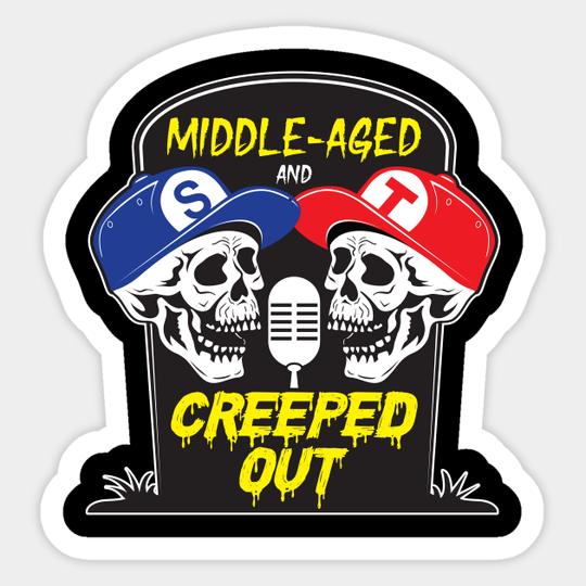 Discover MAACO Podcast - Middle Aged And Creeped Out - Sticker