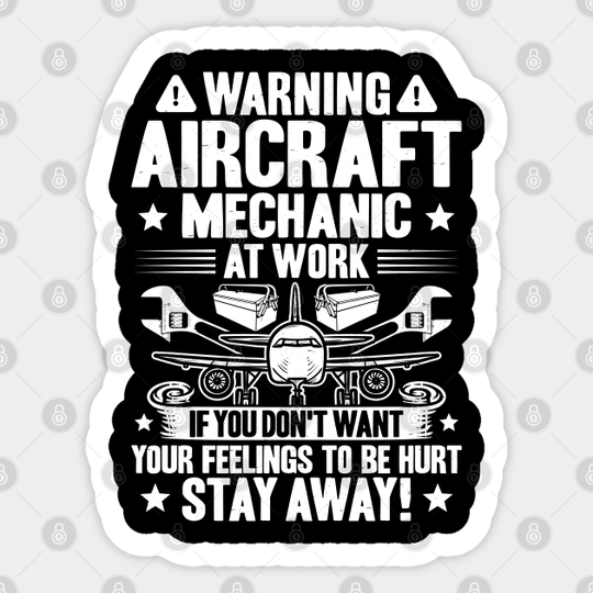 Discover Aircraft Mechanic Aviation Maintenance Technician - Aircraft Mechanic - Sticker
