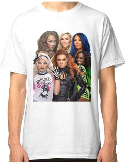 Discover Beck Lynch nia Jax Sasha Banks Alexa b-liss Charlotte Flair Naomi Classic Tshirt DMN0311 t-Shirts, Hoodie Black