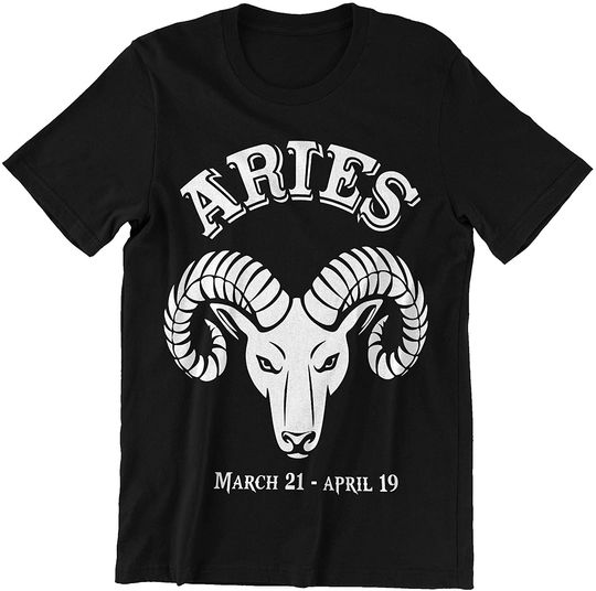Discover Aries March 21 April 19 Aries Shirt