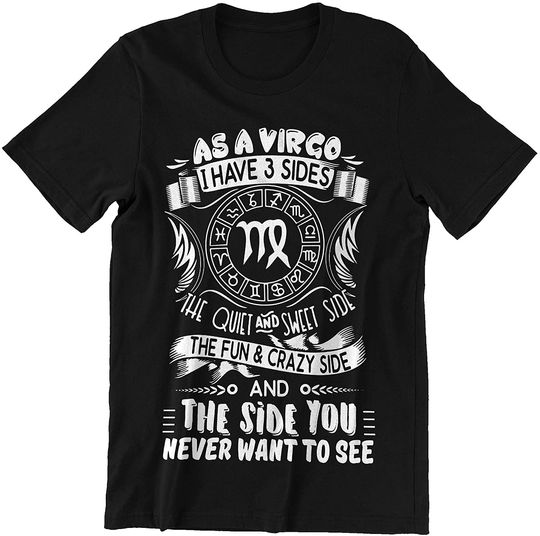 Discover As A Virgo I Have 3 Sides Virgo Shirt