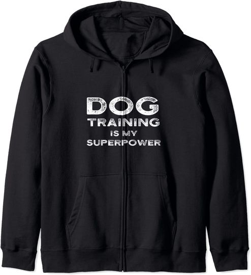 Discover Dog Training Is My Superpower Funny Dog Trainer Quote Phrase Hoodie