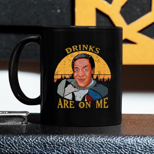 Discover Bill Cosby Drinks Are On Me Coffee Mug