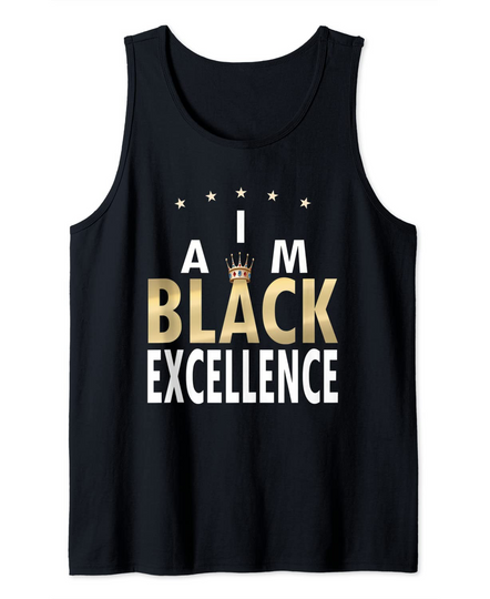 Discover I Am Black Excellence Gift For Black HIstory Month Tank Top