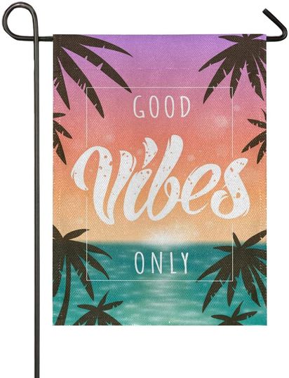Discover Good Vibes Only Garden Flag