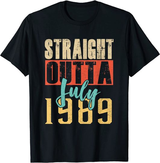 Discover Straight Outta JULY 1989 31st Awesome Birthday T Shirt