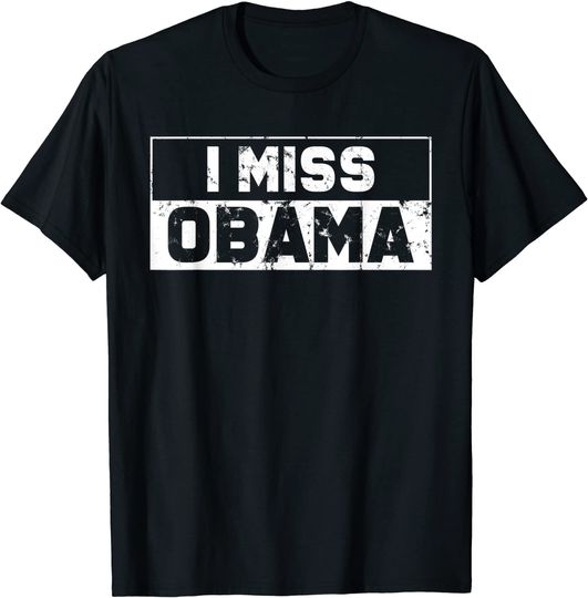 Discover Political Barack Obama Supporters I Miss Obama Gift T-Shirt