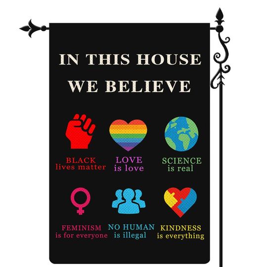 Discover Coskaka In This House We Believe Garden Flag