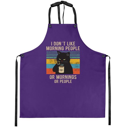 Discover I Hate Morning People And Mornings And People Coffee Cat Apron