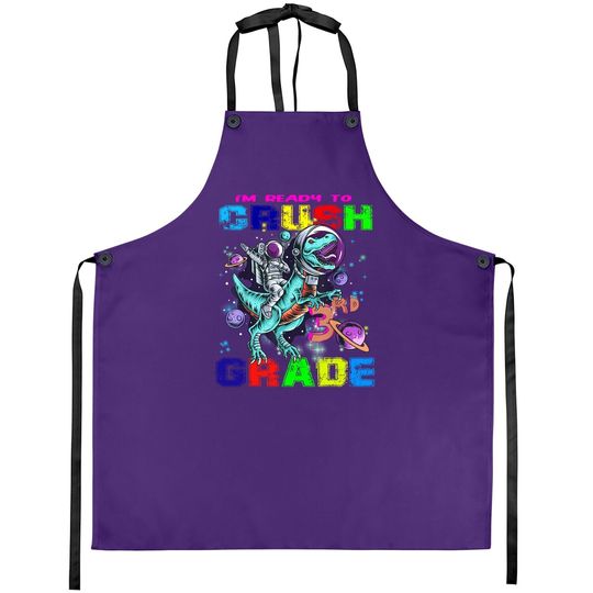 Discover I'm Ready To Crush 3rd Grade Apron