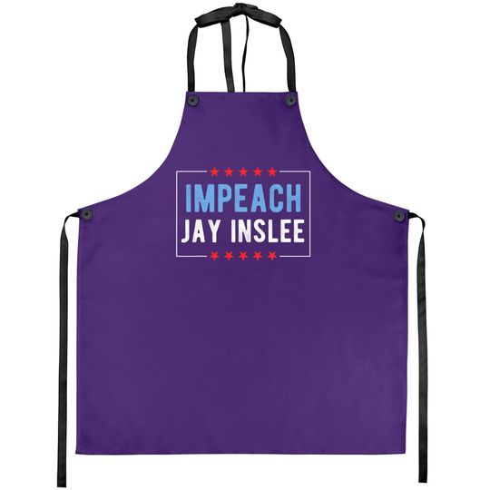 Discover Impeach Jay Inslee Apron