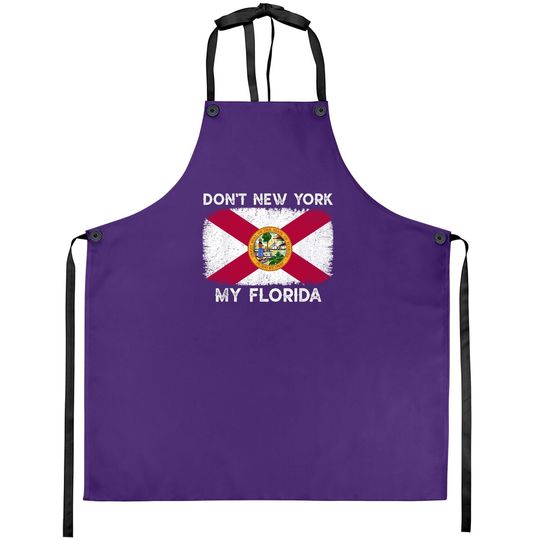 Discover Don't New York My Florida Apron