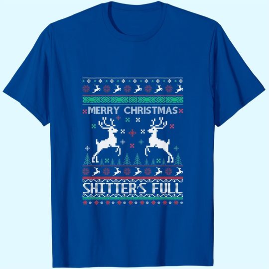Discover Merry Christmas Shitter's Full T-Shirts
