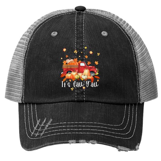Discover It's Fall Y'all Pumpkins Print Maple Farm Trucker Hat