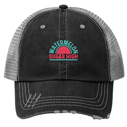 Discover Watermelon Sugar High Trucker Hat