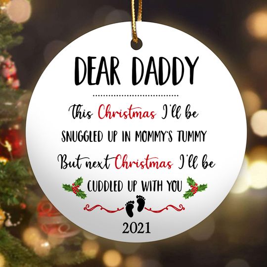 Discover Dear Daddy This Christmas 2021 Gift For Dad To Be Ceramic Circle Ornament