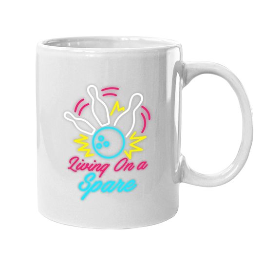 Discover Living On A Spare Funny Bowling Coffee Mug Pins Sports Hobby Coffee Mug