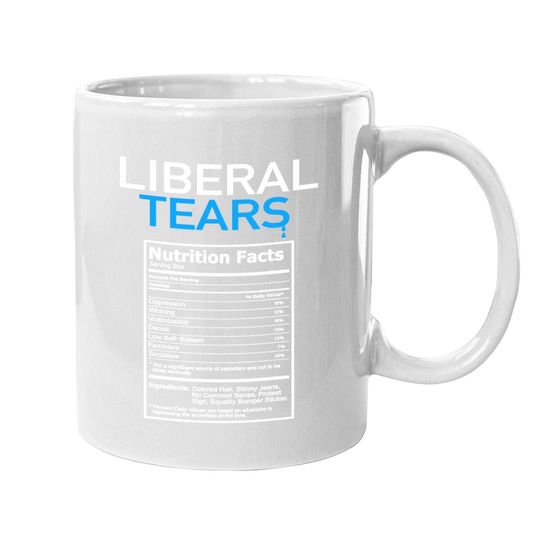 Discover Liberal Tears A.n.t.i Liberal Pro T.r.u.m.p R.e.p.u.b.l.i.c.a.n Gift Coffee Mug