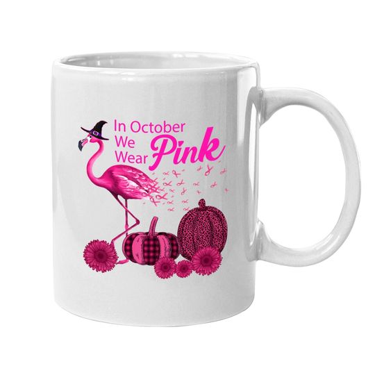 Discover In October We Wear Pink Witch Flamingo Pumpkin Breast Cancer Premium Coffee Mug