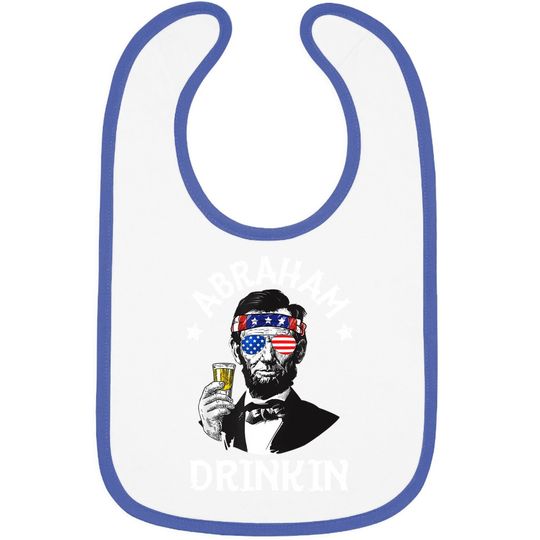 Discover Abraham Drinkin 4th Of July Baby Bib Abe Lincoln Gift