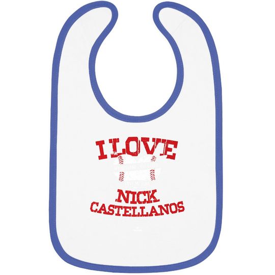 Discover I Love Nick Castellanos Baby Bib
