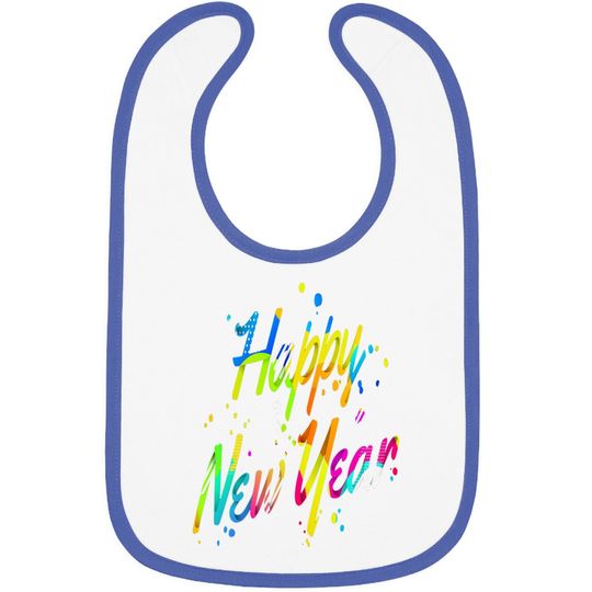 Discover Happy New Year Baby Bib 2022 New Years Eve Baby Bib
