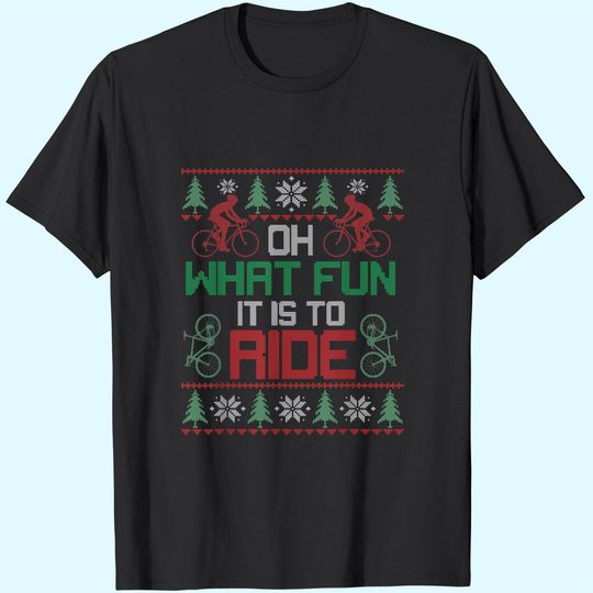 Discover Oh What Fun It Is To Ride Bicycle Christmas Cycling Xmas T-Shirt
