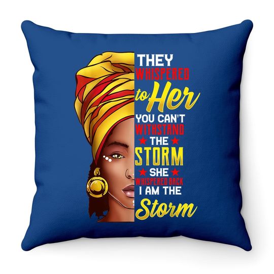 Discover Black History Month Throw Pillow African Woman Afro I Am The Storm Throw Pillow