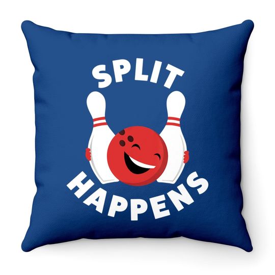 Discover Split Happens | Funny Bowling Throw Pillow For And Throw Pillow