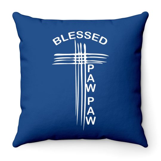 Discover Throw Pillow Blessed Paw Paw