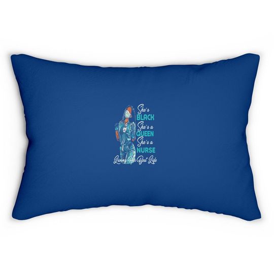 Discover She's A Queen Nurse Putting Pillow