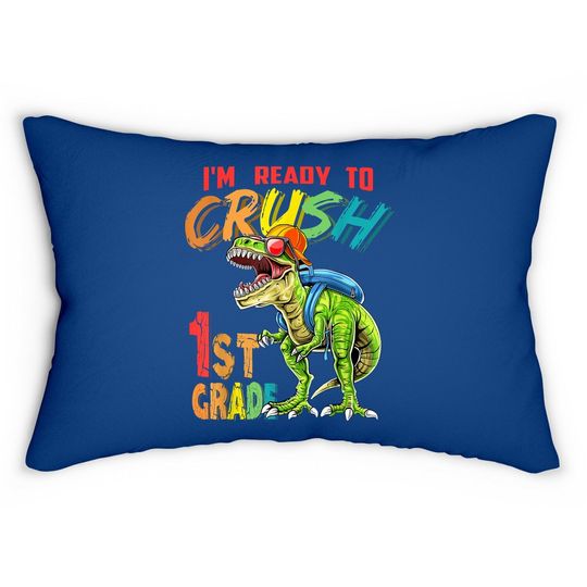 Discover I'm Ready To Crush 1rd Grade Dinosaurs Back To School Lumbar Pillow