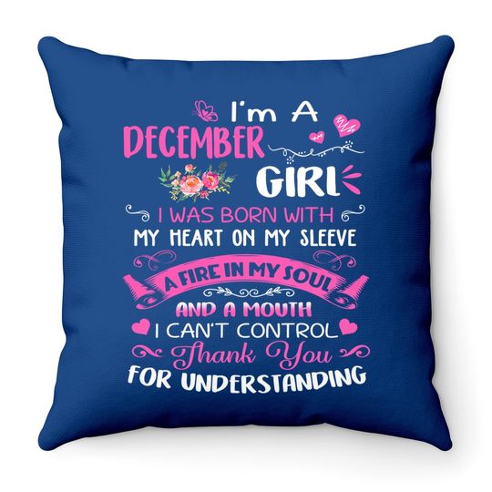 Discover I'm A December Girl Throw Pillow For Birthday Throw Pillow