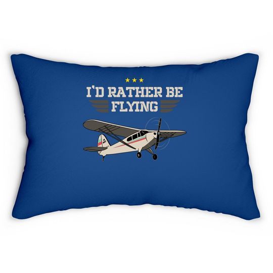 Discover Plane Pilot I'd Rather Be Flying Aviation Gift Rc Model Lumbar Pillow