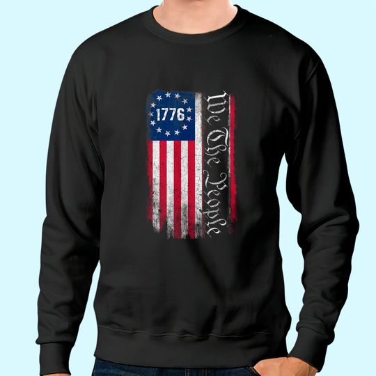 Discover 1776 We the People Betsy Ross 4th Of July American Flag Men Sweatshirt