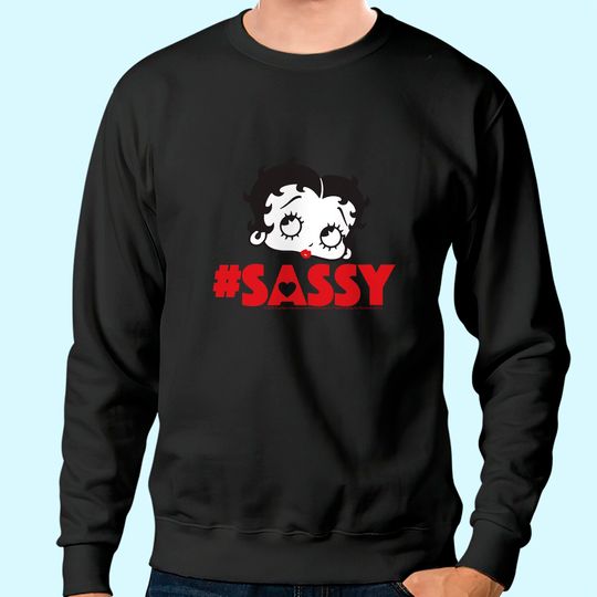 Discover Betty Boop #SASSY Sweatshirt