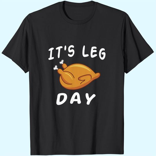 Discover It's Leg Day Thanksgiving Turkey Day Tank Top