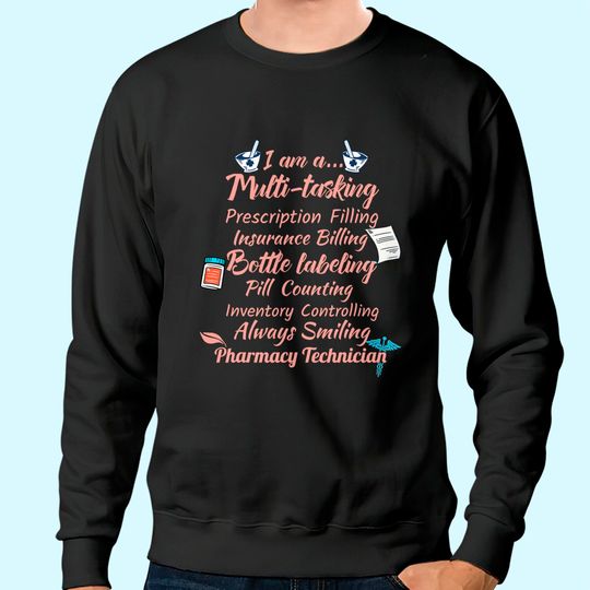 Discover Pharmacy Tech Sweatshirt