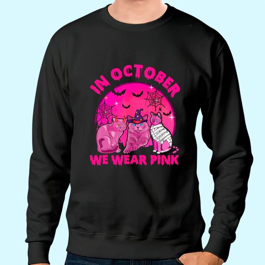 Discover In October We Wear Pink Cat Pumpkin Breast Cancer Halloween Sweatshirt