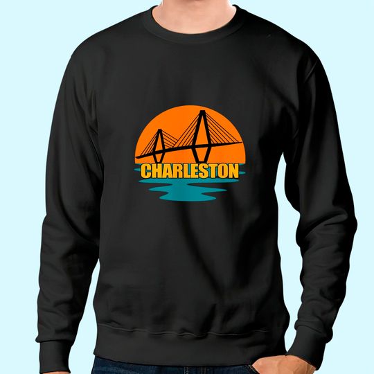 Discover Charleston Cooper River Ravenel Bridge Silhouette Sunset Sweatshirt