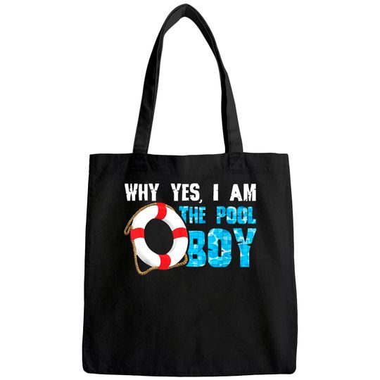 Discover Why Yes I Am The Pool Boy Swimmer Swimming Swim Gift Tote Bag