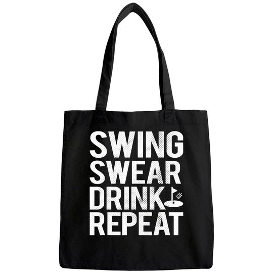 Discover Swing Swear Drink Repeat Golf Outing Tote Bag