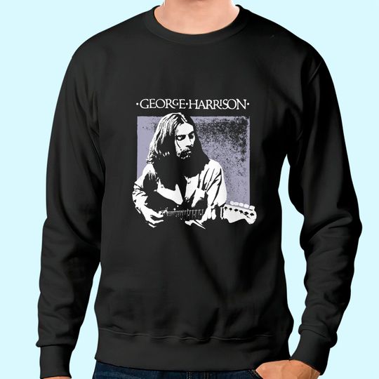 Discover George Harrison Sweatshirt