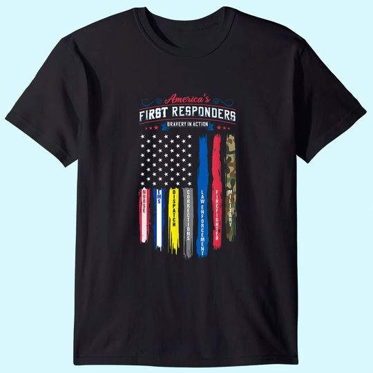 Discover America's First Responders Flag Support American Heroes T Shirt