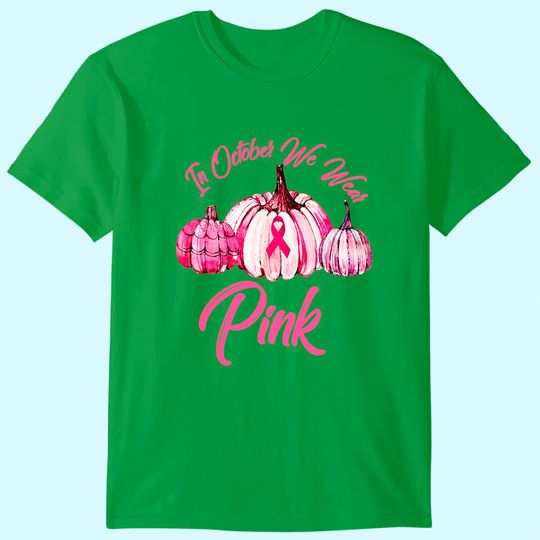 Discover In October We Wear Pink Pumpkin Breast Cancer Halloween 21 T-Shirt