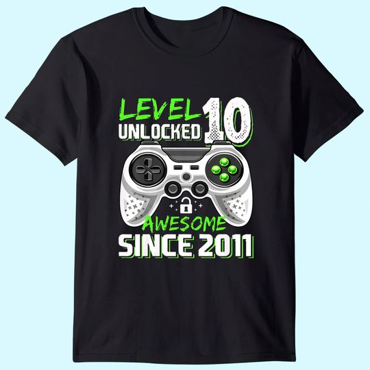 Discover Level 10 Unlocked Awesome 2011 Video Game 10th Birthday T Shirt