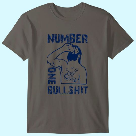 Discover Number one Bullsh Stop He Is A Legend T Shirt