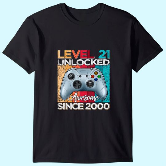 Discover Level 21 Unlocked Awesome Since 2000 21st Birthday T-Shirt