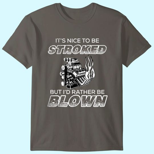 Discover Vintage Racing Shirt Its nice to be stroked Funny Racing