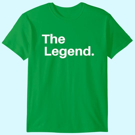 Discover The Original The Remix The Legend T Shirt